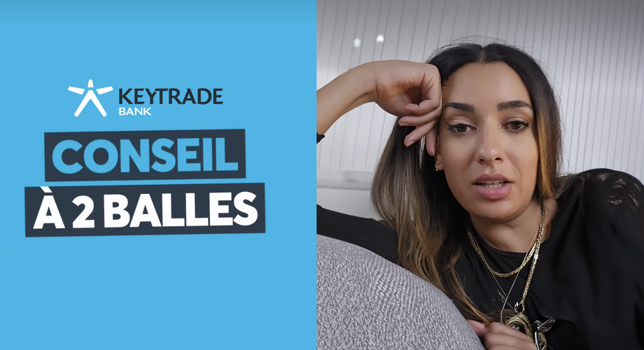Keytrade Bank : le bon conseil