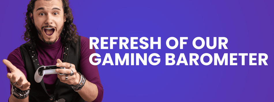 Update du baromètre gaming